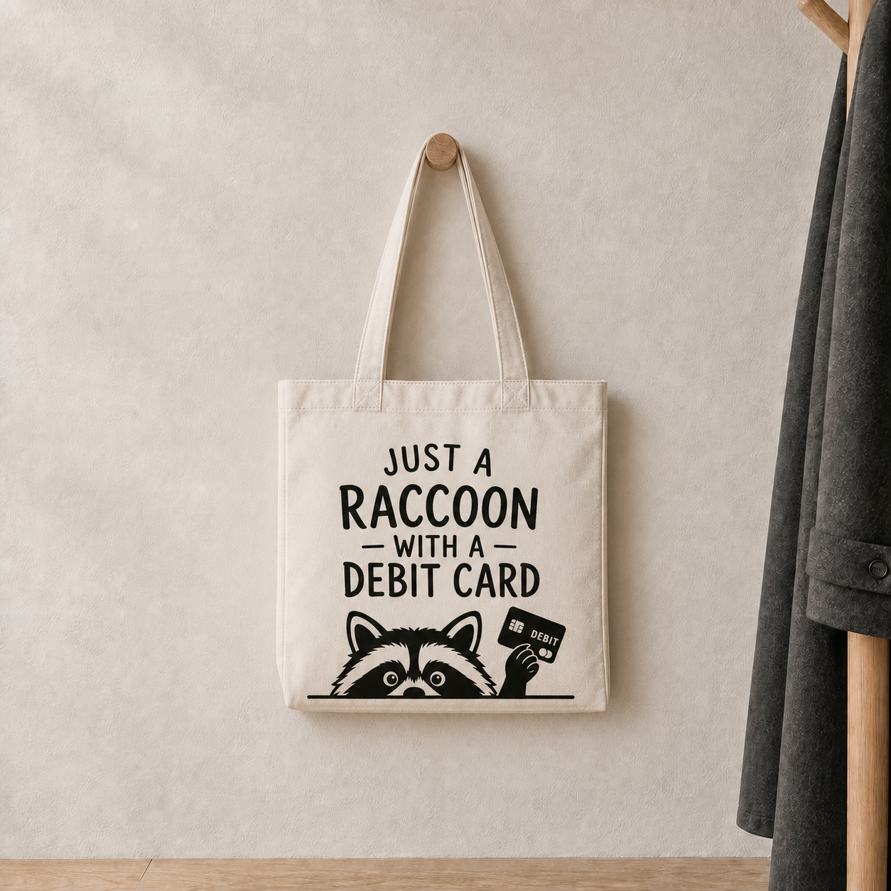 Just a Raccoon With a Debit Card 12oz Heavyweight Cotton Tote Bag